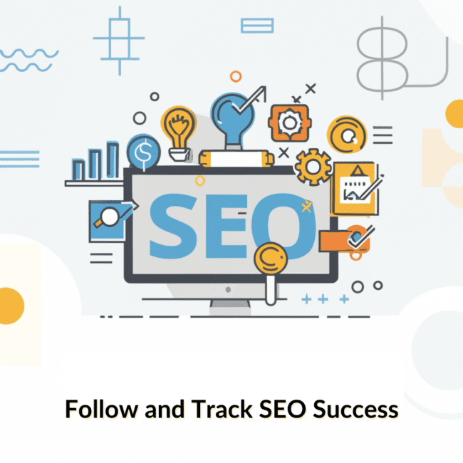 Follow and Track SEO Success