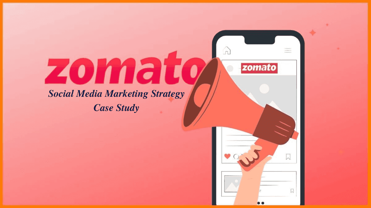 The Role of a Social Media Marketing Agency in Building Your Brand Case Study 2 Zomato